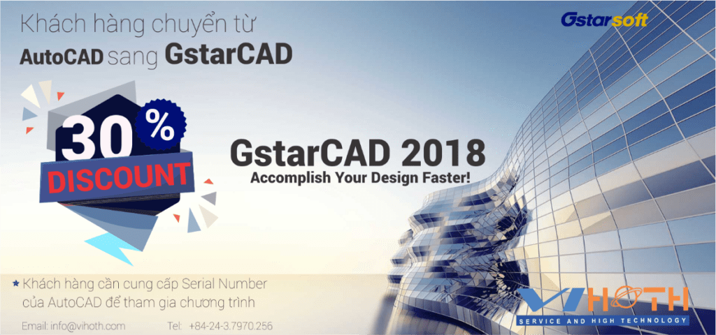 Khuyến mãi giảm giá 30% cho khách hàng chuyển đổi từ AutoCAD sang GstarCAD