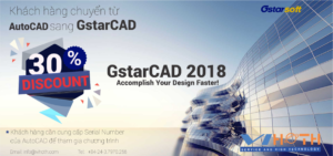 Khuyến mãi giảm giá 30% cho khách hàng chuyển đổi từ AutoCAD sang GstarCAD 7 11111