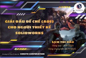 Giải AOE cho người thiết kế SOLIDWORKS đầu tiên tại Việt Nam 3 giai-dau-de-che-cho-nguoi-thiet-ke-solidworks-dau-tien-o-viet-nam-vihoth