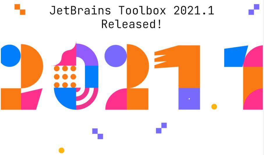 JetBrains Toolbox 2021.1 được phát hành!