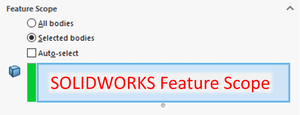 solidworks feature scope