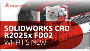 solidworks r2025 fd02