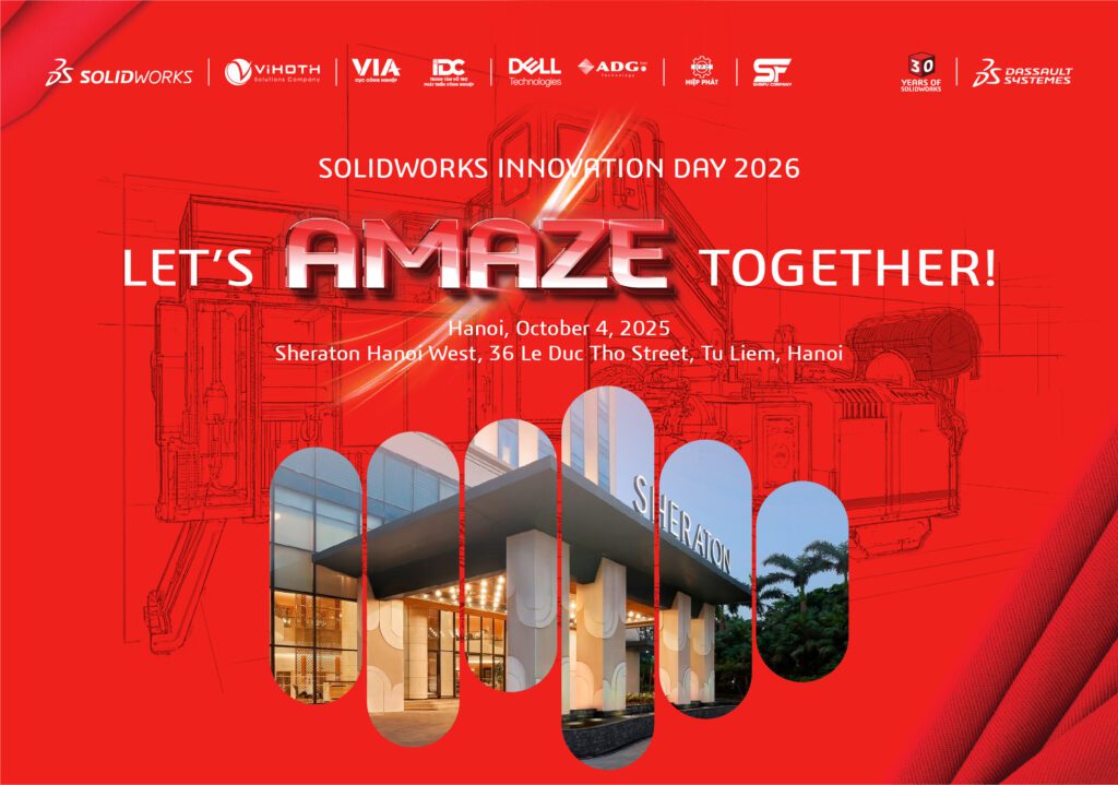 SOLIDWORKS INNOVATION DAY 2026 – Ngày hội công nghệ lớn nhất năm tại Hà Nội 1 SOLIDWORKS INNOVATION DAY 2026