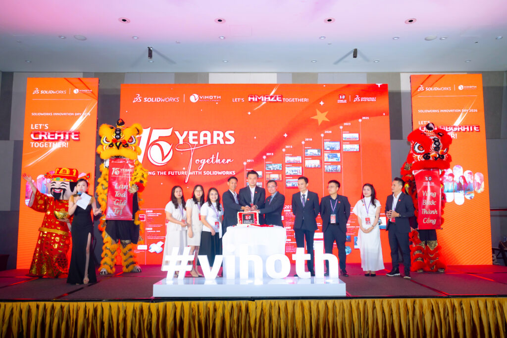 Điểm lại những dấu ấn nổi bật tại SOLIDWORKS INNOVATION DAY 2026 cùng ViHoth Solutions 34 Ban lãnh đạo Công ty cùng chúc mừng 30 năm SOLIDWORKS và 15 năm ViHoth Solutions